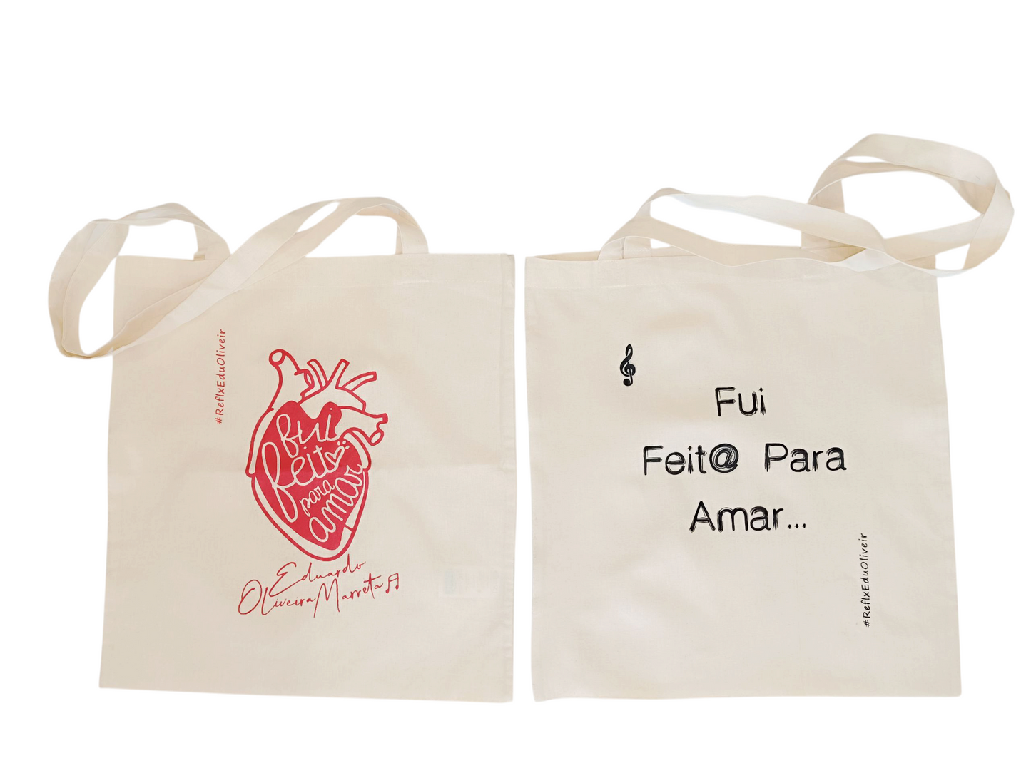 Pack 2 Bolsas Ecológicas – “Fui Feit@ Para Amar” | Eduardo Oliveira Marreta | @edurreta
